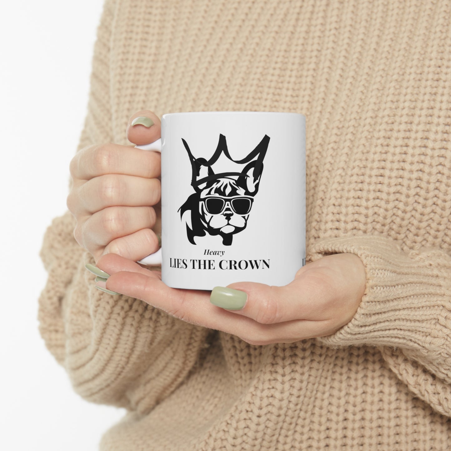 Heavy is the crown frenchie Ceramic Mug 11oz